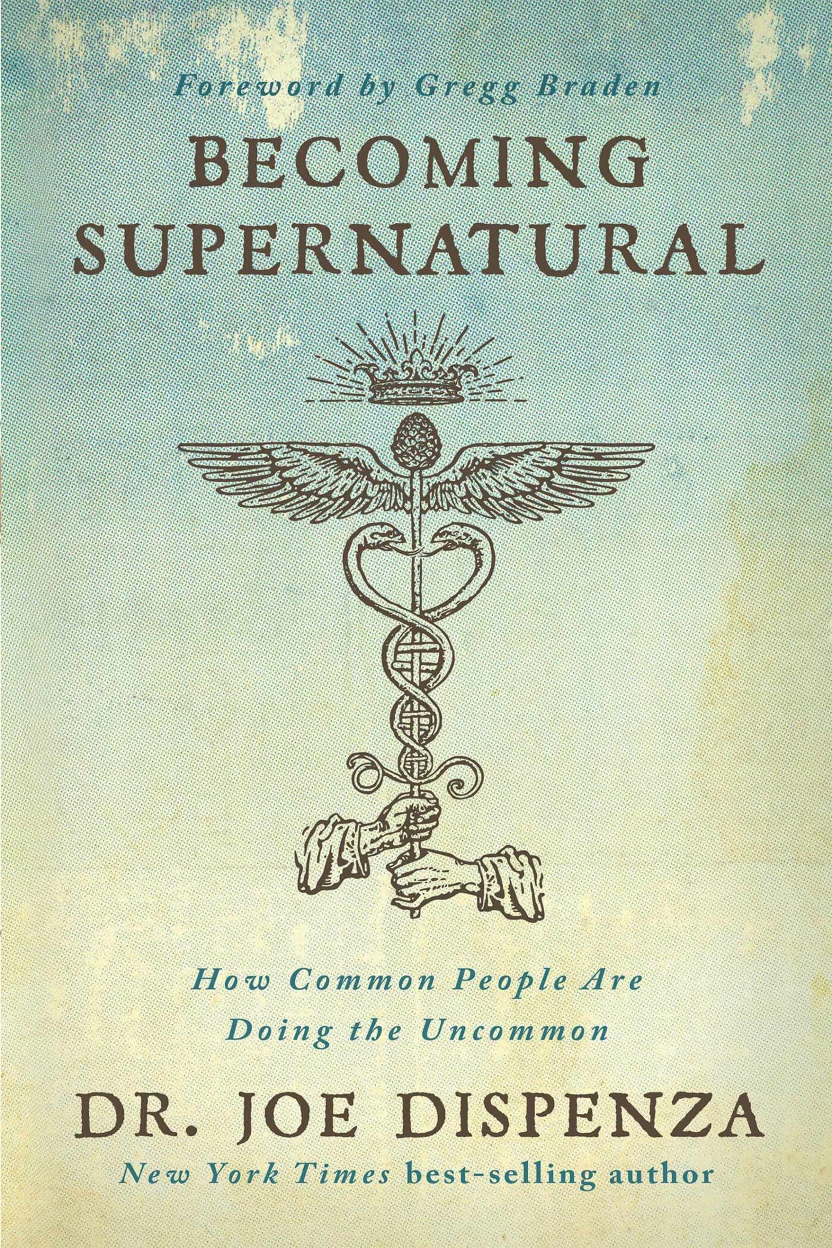 Becoming Supernatural: 