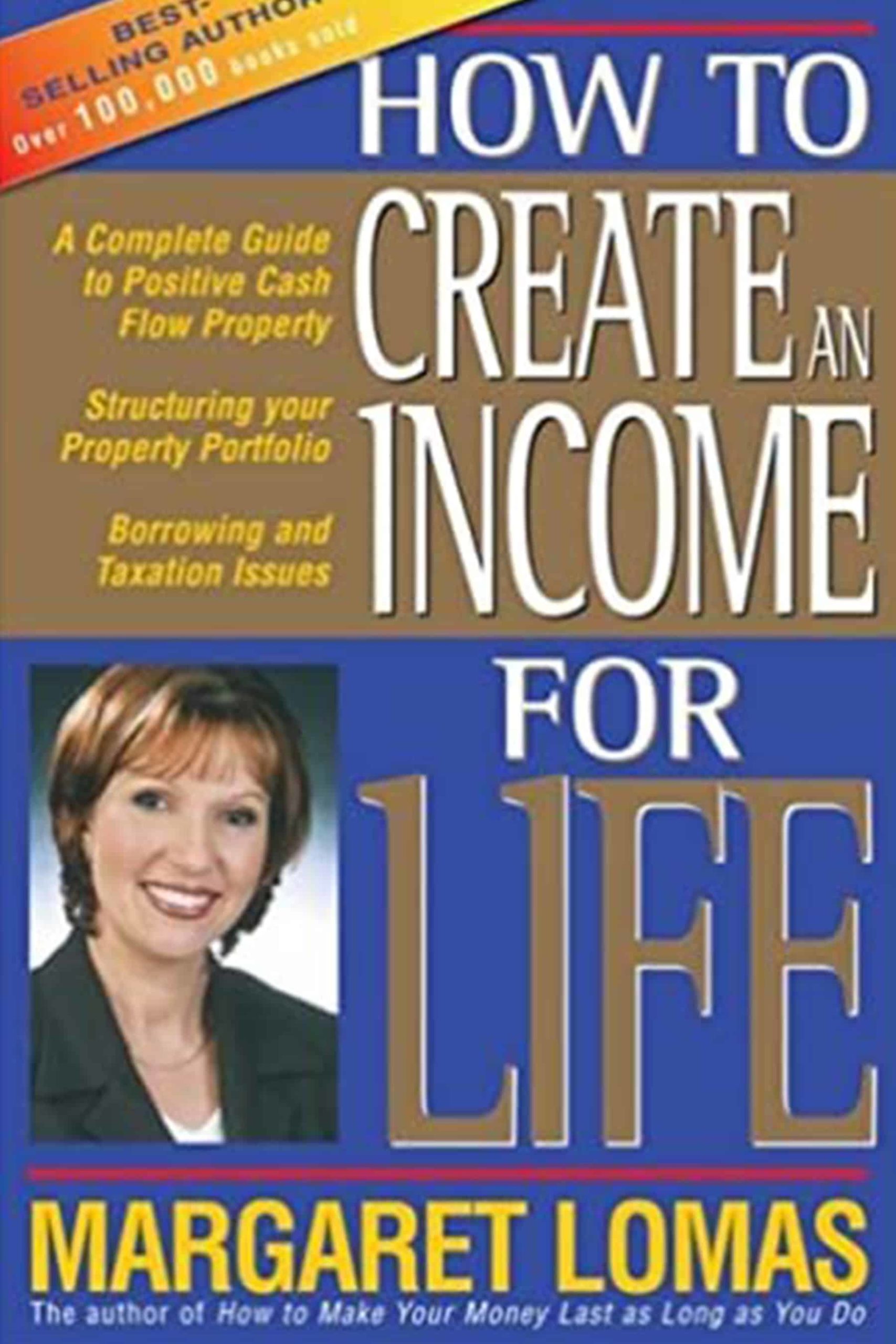 How to Create an Income for Life 